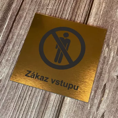 Cedulka - Piktogram - Zákaz vstupu Home Deco